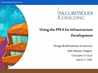 Using the PPEA for Infrastructure Development