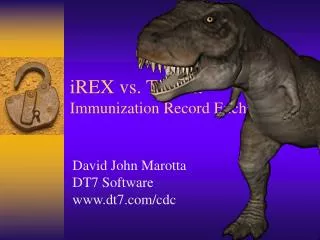 iREX vs. T. Rex: Immunization Record Exchange