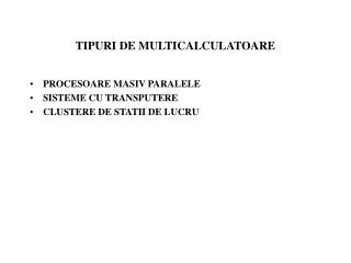 tipuri de multicalculatoare