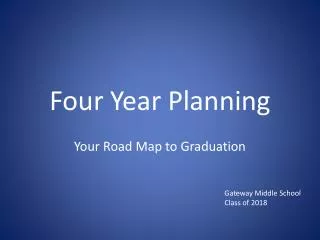 Four Year Planning