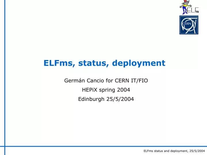 elfms status deployment