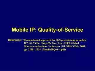 Mobile IP: Quality-of-Service