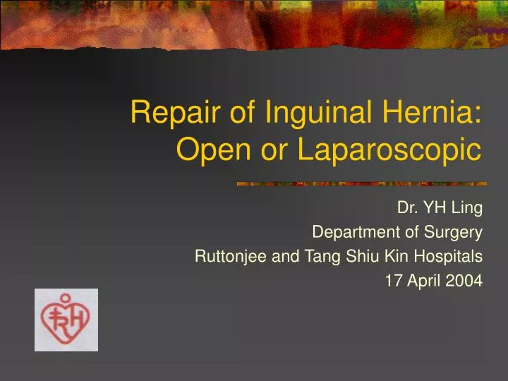 repair of inguinal hernia open or laparoscopic