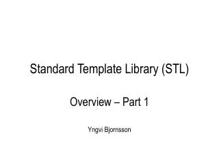 Standard Template Library (STL)