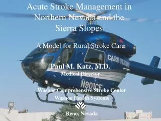 Acute Stroke Management in Northern Nevada and the Sierra Slopes