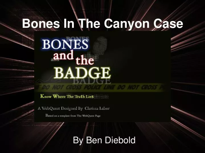 bones in the canyon case