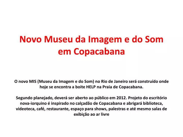 novo museu da imagem e do som em copacabana