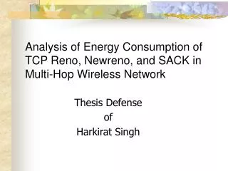 Analysis of Energy Consumption of TCP Reno, Newreno, and SACK in Multi-Hop Wireless Network