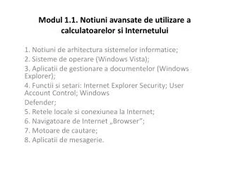 modul 1 1 notiuni avansate de utilizare a calculatoarelor si internetului