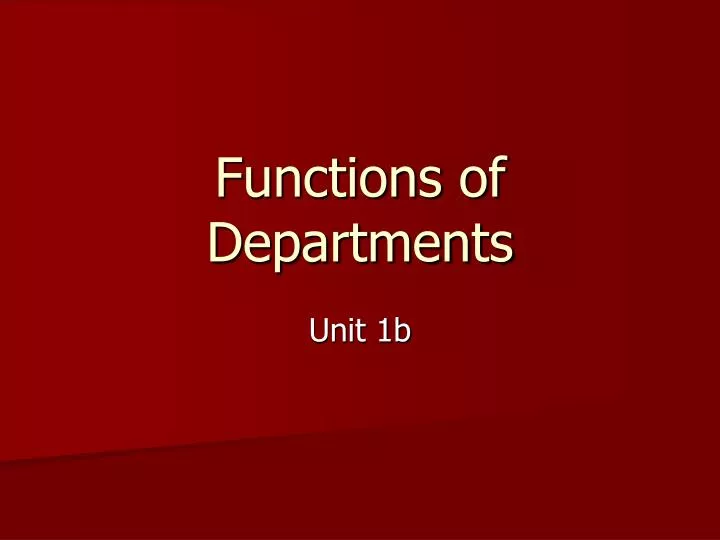 functions of departments