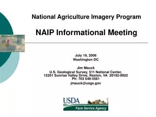 National Agriculture Imagery Program NAIP Informational Meeting