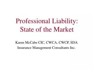Professional Liability: State of the Market