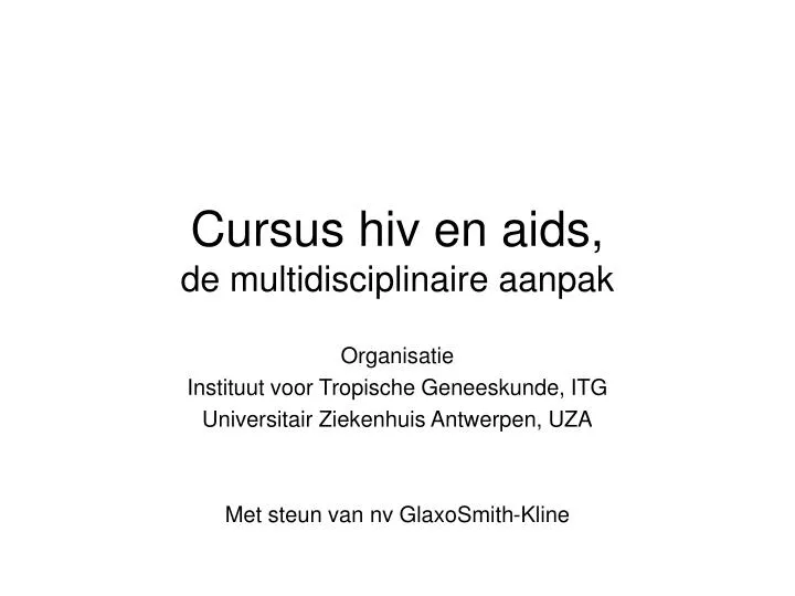 cursus hiv en aids de multidisciplinaire aanpak