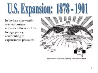 U.S. Expansion: 1878 - 1901