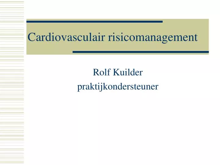 cardiovasculair risicomanagement