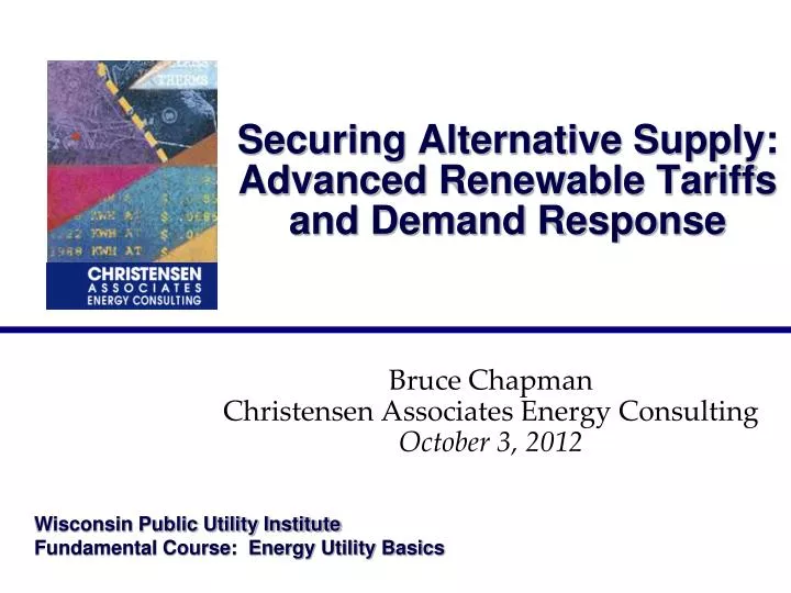 securing alternative supply advanced renewable tariffs and demand response