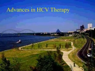 Advances in HCV Therapy