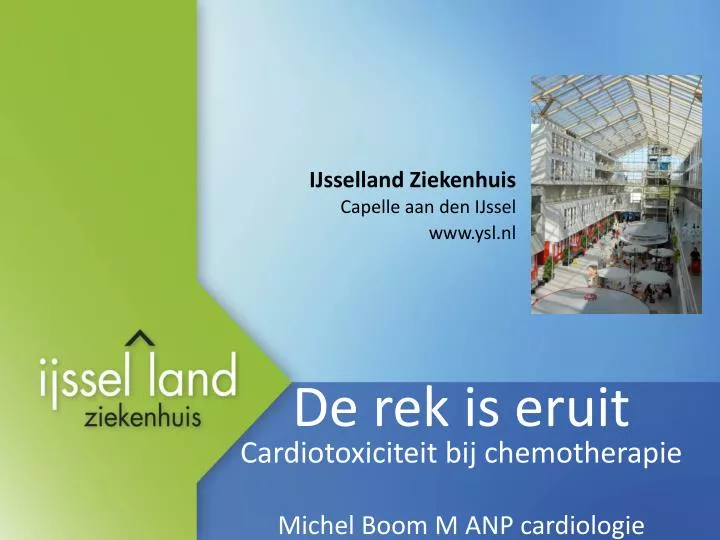 de rek is eruit cardiotoxiciteit bij chemotherapie michel boom m anp cardiologie