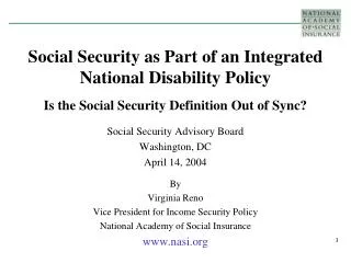 Social Security Advisory Board Washington, DC April 14, 2004 By Virginia Reno