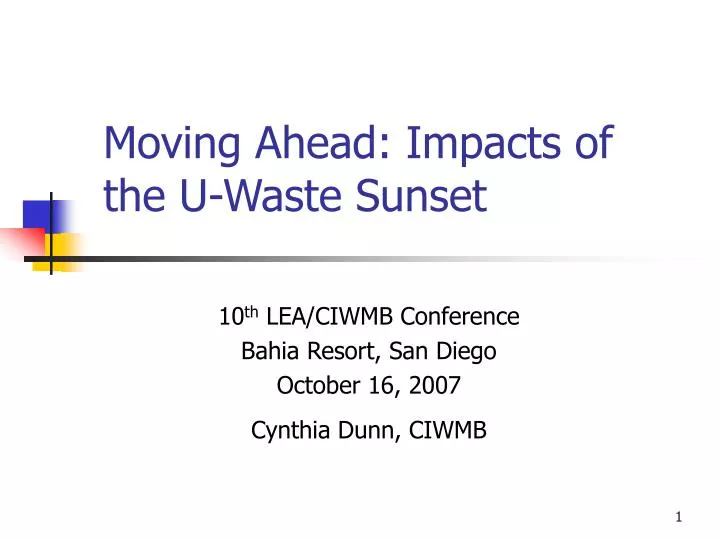 moving ahead impacts of the u waste sunset