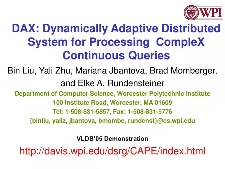 dax dynamically adaptive distributed system for processing complex continuous queries