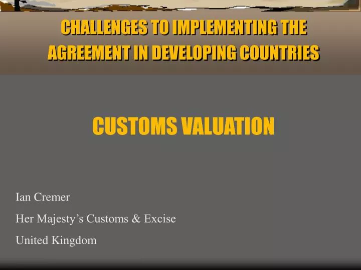 challenges to implementing the agreement in developing countries