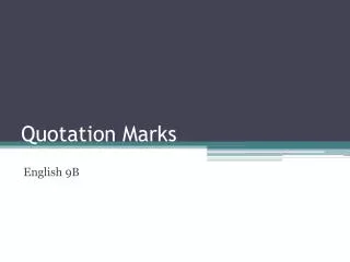quotation marks