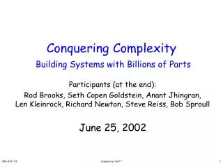 Conquering Complexity Building Systems with Billions of Parts