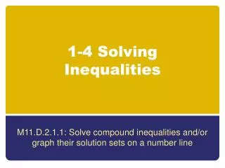 1-4 Solving Inequalities