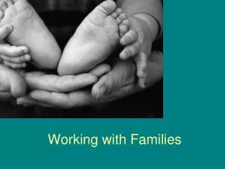 Working with Families