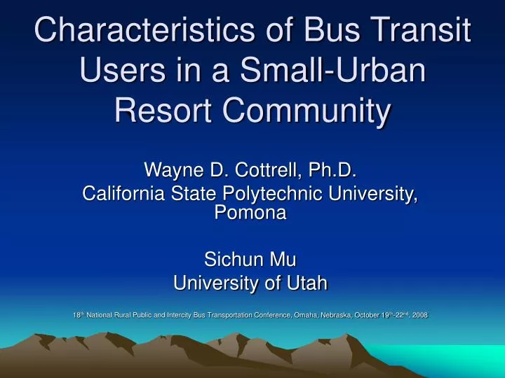 characteristics of bus transit users in a small urban resort community