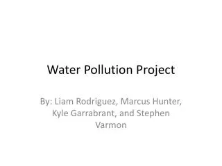 Water Pollution Project