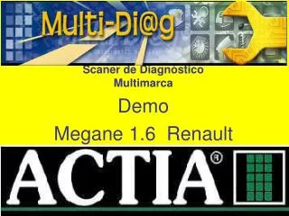 Scaner de Diagnóstico Multimarca Demo Megane 1.6 Renault