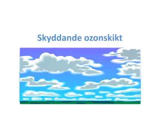 Skyddande ozonskikt