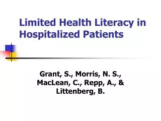 Limited Health Literacy in Hospitalized Patients
