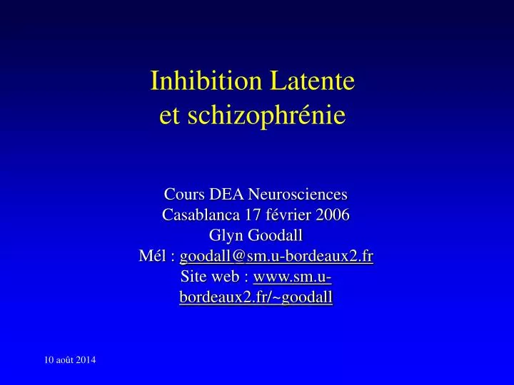 inhibition latente et schizophr nie