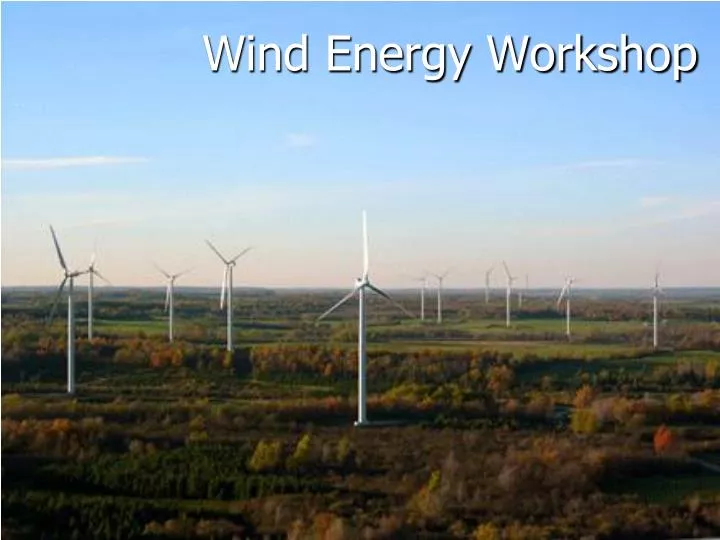 wind energy workshop