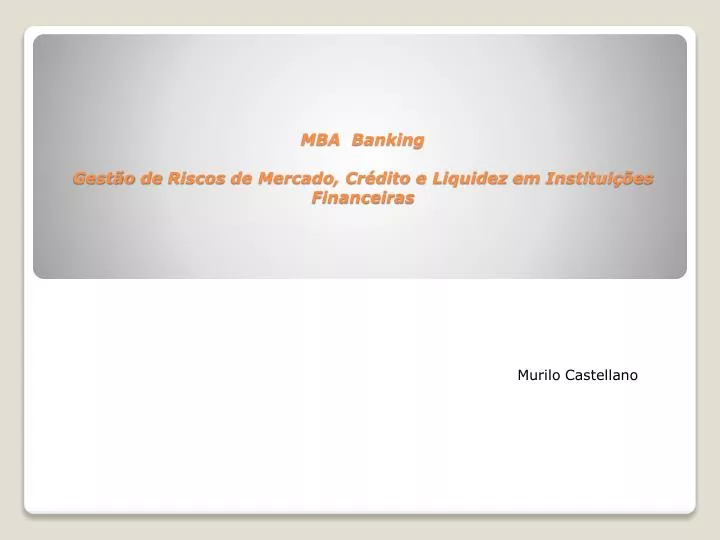 mba banking gest o de riscos de mercado cr dito e liquidez em institui es financeiras