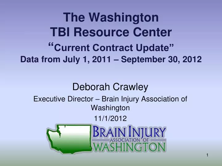 the washington tbi resource center current contract update data from july 1 2011 september 30 2012