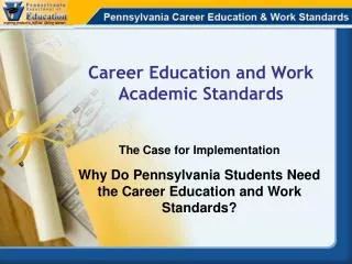 Career Education and Work Academic Standards