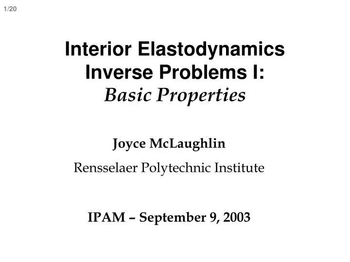 interior elastodynamics inverse problems i basic properties