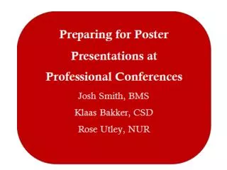 Purpose of a Poster