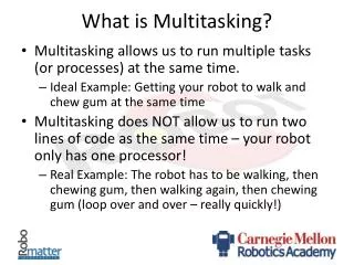 What is Multitasking?