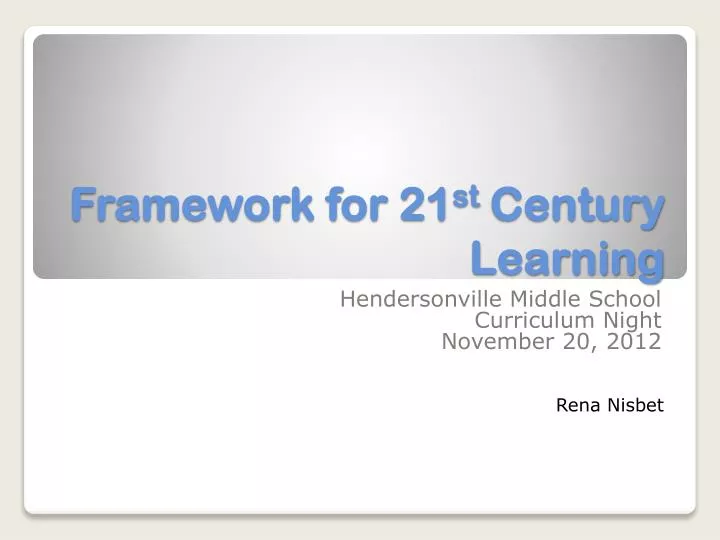 framework for 21 st century learning
