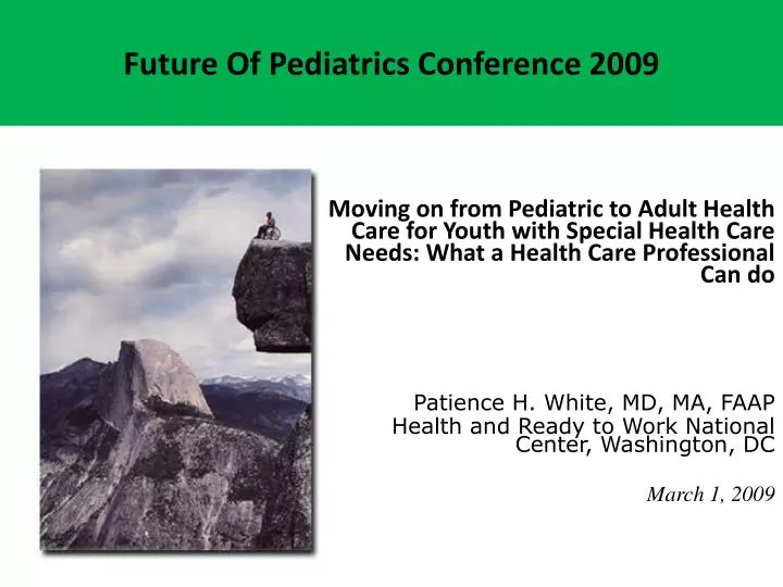 future of pediatrics conference 2009