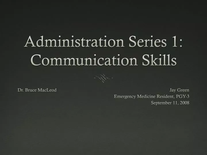 administration series 1 communication skills