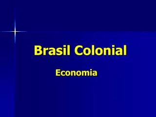brasil colonial