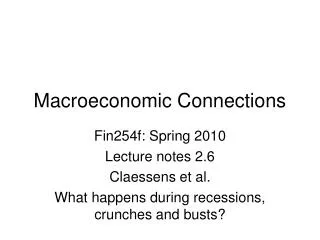 Macroeconomic Connections
