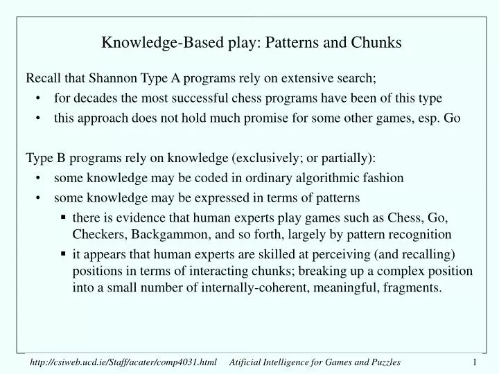 knowledge based play patterns and chunks