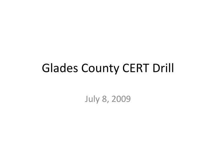 glades county cert drill